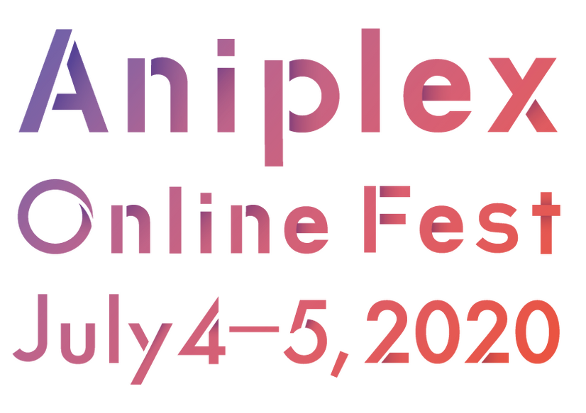 「Aniplex Online Fest」