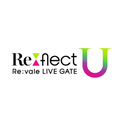 「Re:vale LIVE GATE “Re:flect U”」ロゴ（C）BNOI/アイナナ製作委員会
