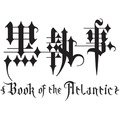 「黒執事 Book of the Atlantic」　ロゴ　-(C)Yana Toboso/SQUARE ENIX-(C)Yana Toboso/SQUARE ENIX,Project Atlantic