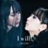 藍井エイル「I will...」通常盤(CD)ジャケット写真