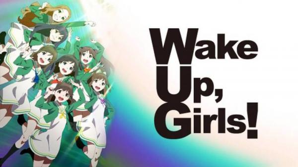 Wake Up, Girls！ 1期 動画 