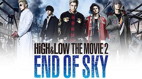 HiGH&LOW THE MOVIE 2/END OF SKY 動画