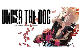 日本発オリジナルアニメ「Under the Dog」目標額を越えKickstarterアニメ部門で世界一 画像