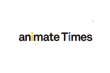 「アニメイトTV」が大きく変わる　「アニメイトタイムズ」がスタート、サイト名もドメインも一新 画像