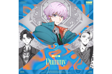 「ヒプマイ」「カリスマ」に次ぐキャラコンテンツ「I.ADORE」R01新曲「Dummy」が配信リリース！リリックビデオも公開 画像