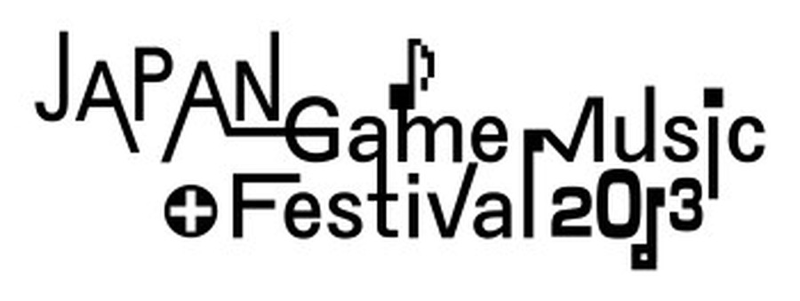 「JAPAN Game Music Festival 2013」