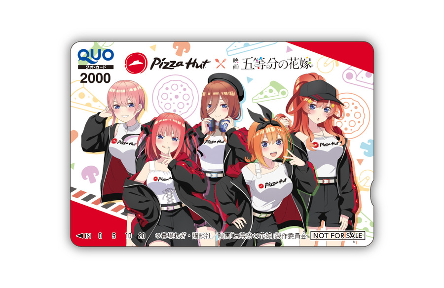 「ピザハット×映画『五等分の花嫁』」限定オリジナルQUOカード（2,000円分）（C）PIZZA HUT JAPAN LTD. All Rights Reserved.（C）春場ねぎ・講談社／映画「五等分の花嫁」製作委員会