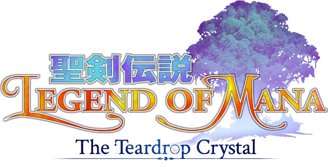 『聖剣伝説 Legend of Mana -The Teardrop Crystal-』ロゴ（C）SQUARE ENIX ／ サボテン君観察組合