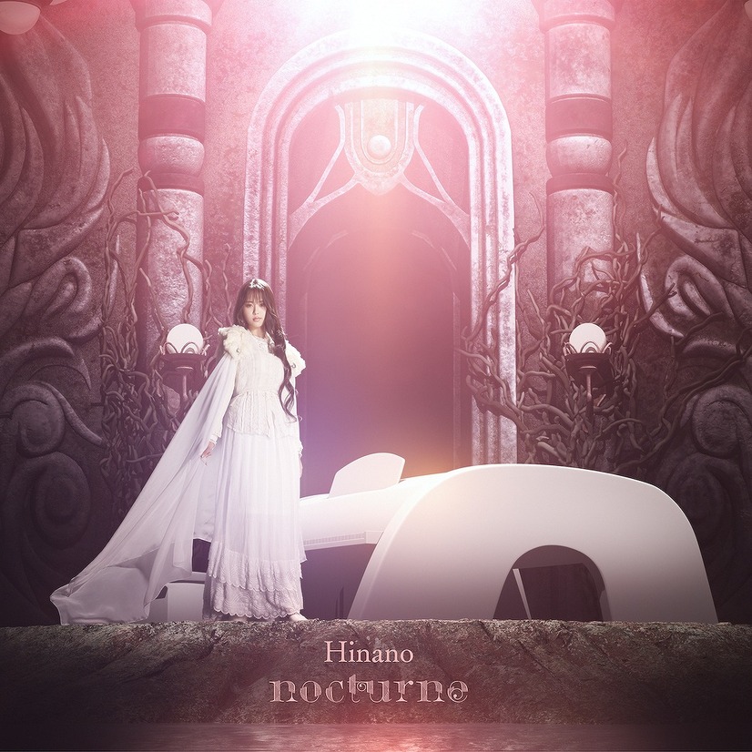 『DEEMO サクラノオト -あなたの奏でた音が、今も響く-』主題歌 Hinano 1st EP「nocturne」