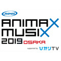 「ANIMAX MUSIX 2019 OSAKA supported byひかりTV」