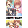 『BATON＝RELAY』キービジュアル（C）i-tron Inc. All Rights Reserved.