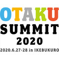 OTAKU SUMMIT 2020＜東京2020公認プログラム＞