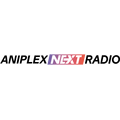 「ANIPLEX NEXT ラジオ」