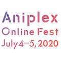 「Aniplex Online Fest」