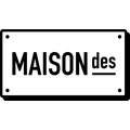 MAISONdes