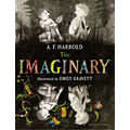 『The Imaginary』A. F. Harrold (著), Emily Gravett (イラスト)