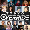 『Tokyo Override』：吹替声優＆キャラクター