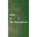 Alien In The Smartphone