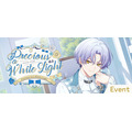 シーズンイベント「Precious as a White Light」