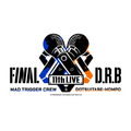 「ヒプノシスマイク-Division Rap Battle- 11th LIVE ≪Final D.R.B≫MAD TRIGGER CREW ＆ どついたれ本舗」