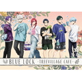 TVアニメ『ブルーロック』期間限定ショップ&カフェ ツリービレッジ（C）金城宗幸・ノ村優介・講談社／「ブルーロック」製作委員会