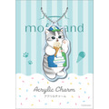 「mofusand」オリジナルアクリルチャーム