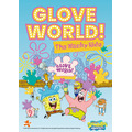 GLOVE WORLD! The Wacky Ride