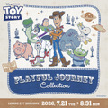 「TOY STORY ｰ PLAYFUL JOURNEY COLLECTION」