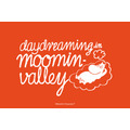 Daydreaming in Moominvalley（デイドリーミング イン ムーミンバレー）