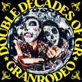 GRANRODEO「DOUBLE DECADES OF GR」