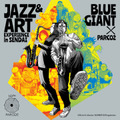 「BLUE GIANT」主人公・宮本大の故郷“仙台”で大型企画開催！特別展示や限定グッズ、企業コラボの全貌が公開