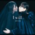 藍井エイル「I will...」初回盤(CD＋DVD)ジャケット写真