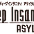 『Deep Insanity ASYLUM』ロゴ（C） 2021 SQUARE ENIX CO., LTD. All Rights Reserved.