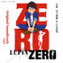 「LUPIN ZERO オリジナルサウンドトラック Vol.1」原作：モンキー・パンチ（C）TMS　