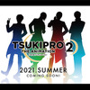 「TSUKIPRO THE ANIMATION 2」21年夏放送スタート 「VAZZROCK」も22年にTVアニメ化決定・画像