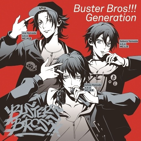 イケブクロ・ディビジョン「Buster Bros!!!」