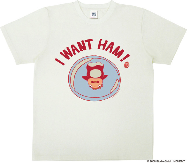 崖の上のポニョ Tシャツ　ハムがいい！ 4,630円（税別） (C) Studio Ghibli (C) 1994 Hatake Jimusho - Studio Ghibli - NH (C) 2004 Studio Ghibli - NDDMT(C) 2008 Studio Ghibli - NDHDMT