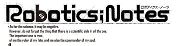 「ROBOTICS;NOTES (ロボティクス・ノーツ) 」