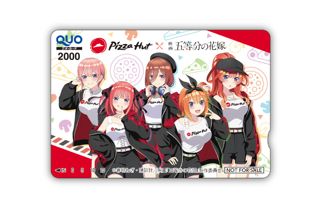 「ピザハット×映画『五等分の花嫁』」限定オリジナルQUOカード（2,000円分）（C）PIZZA HUT JAPAN LTD. All Rights Reserved.（C）春場ねぎ・講談社／映画「五等分の花嫁」製作委員会