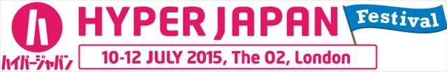 英国最大の日本文化イベント「HYPER JAPAN 2015」 7月にロンドンで開催