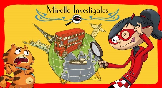 スペインの『Mirette Investigates』　(C) Cyber Group Studios - KD Productions