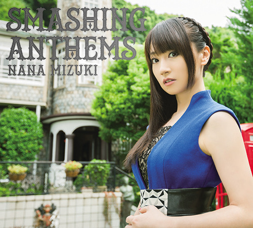 水樹奈々の11thアルバム「SMASHING ANTHEMS」　楽曲情報公開　完全新作含む全15曲