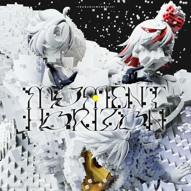 「フラガリアメモリーズ 」楽曲「Moment Horizon」（C）2025 SANRIO CO.,LTD. 著作株式会社サンリオ