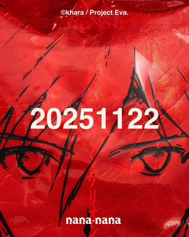 「EVANGELION 30th ANNIVERSARY PROJECT RADIO EVA “THE 30”」×「nana-nana」