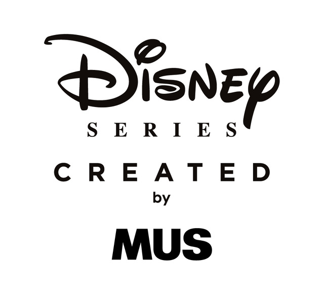 Disney SERIES CREATED by MUS