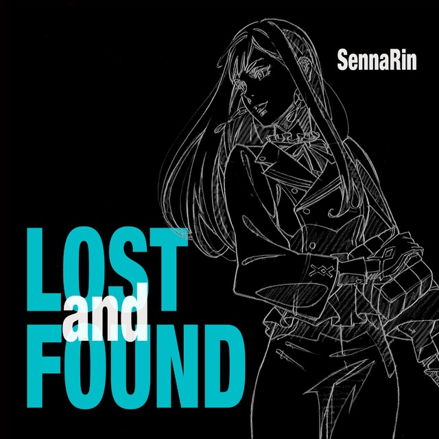 SennaRin「LOSTandFOUND」