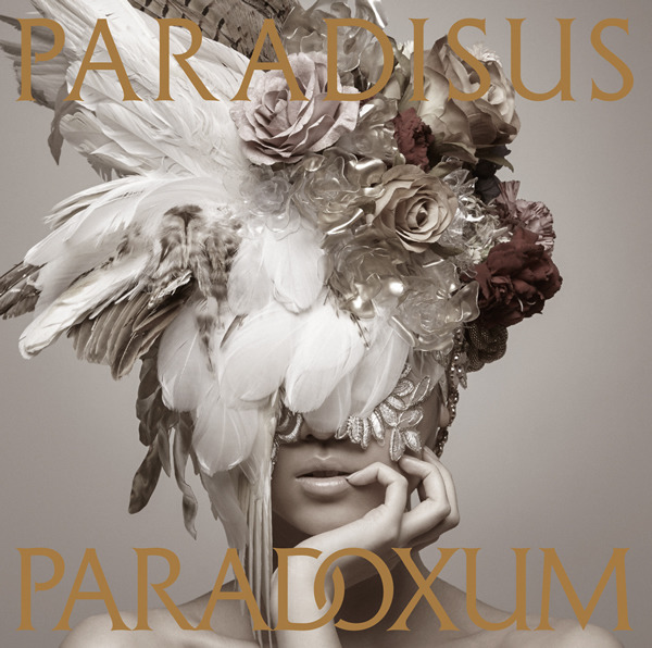 MYTH & ROID「Paradisus-Paradoxum」