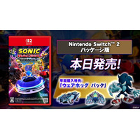 自分の道を、世界に示せ！『ソニックレーシング クロスワールド』 「Nintendo Switch(TM) 2 Edition」パッケージ版が発売！