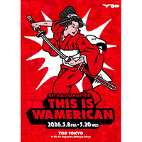 BEY、東京で約1年ぶりとなる個展「THIS IS WAMERICAN」開催　過去最大規模・最多作品数を展示
