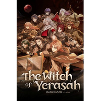 「DARK MOON」シリーズ最新作『イェラサの魔女』、トランスメディアで展開～本日より動画やアートワーク等を順次公開～